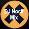 DJ Nocif Mix !